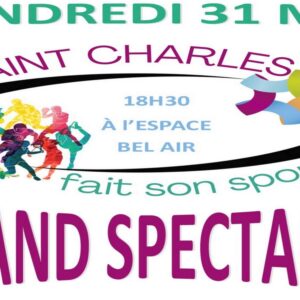 Soirée spectacle – Saint Charles fait son sport